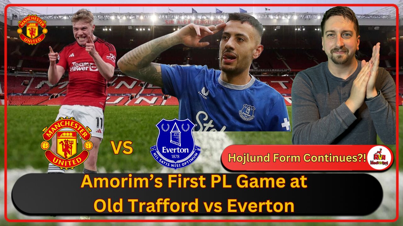 Everton Match Prediction - RedVsRed w/Sporadiclese