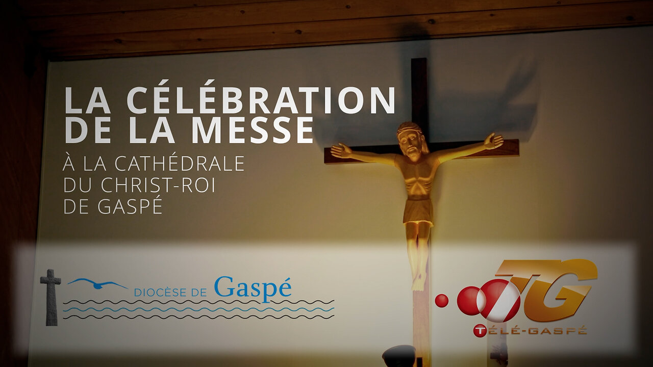 La célébration de la messe à la Cathédrale du Christ-Roi de Gaspé : Vendredi, 11 octobre 2024