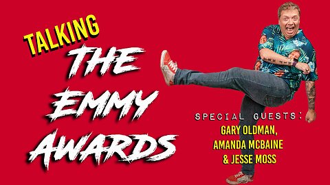 Gary Talks S2E9: The Emmy Awards (with Gary Oldman, Amanda McBain & Jesse Moss)