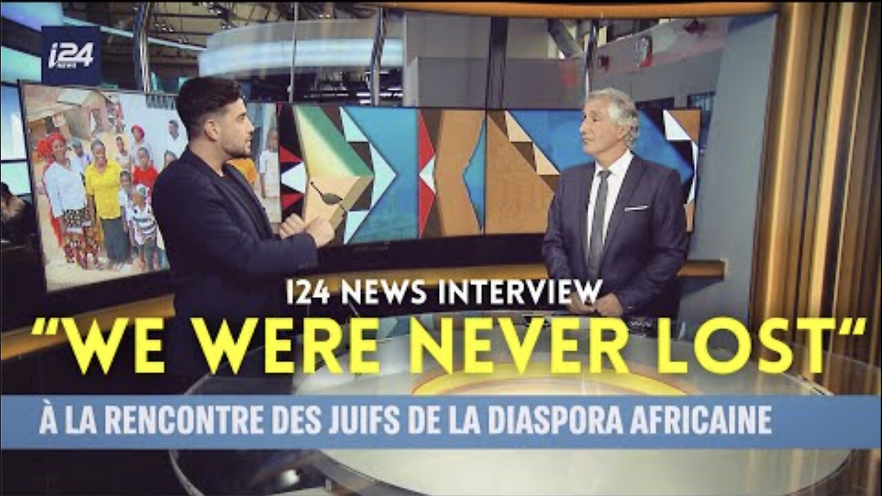 We Were Never Lost (i24 News Interview)