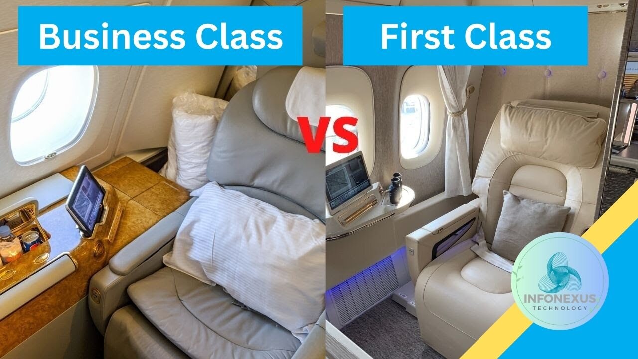 "First Class vs. Business Class: What's the Main Difference?"