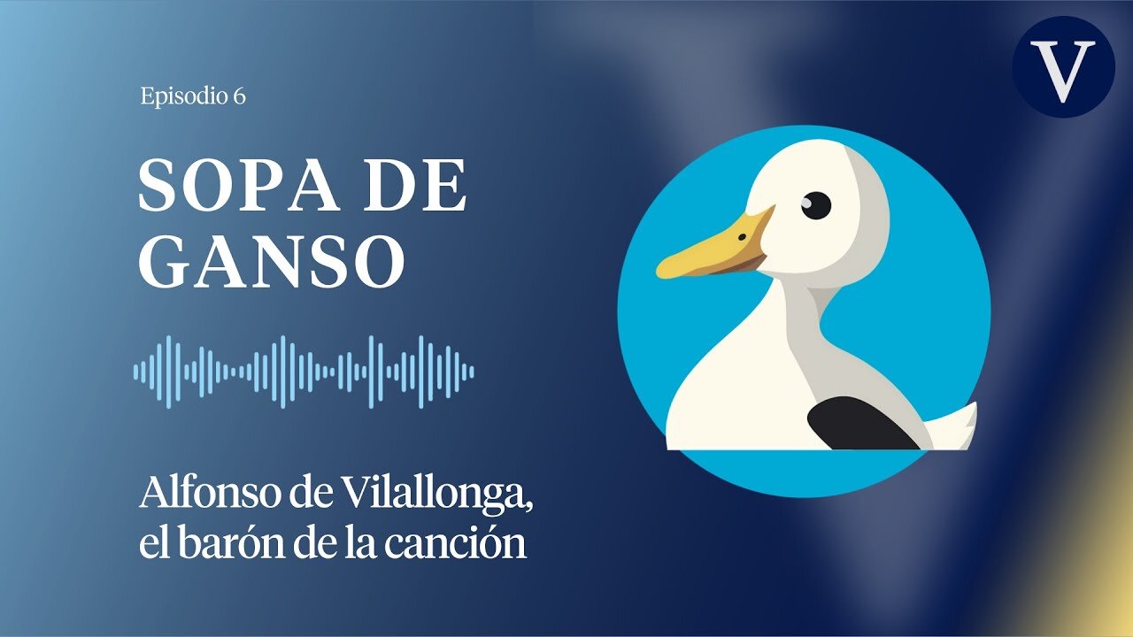 Alfonso de Vilallonga, el barón de la canción - Episodio 6