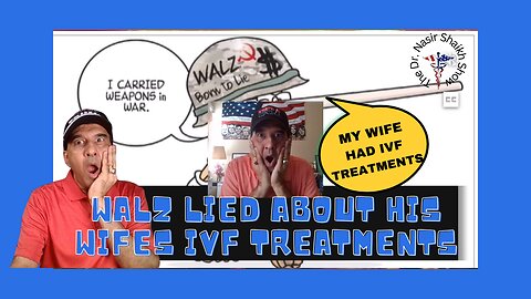 Governor WALZ LIES AGAIN - Wife's Fertility Treatment Is Fabrication SHOCKING truth REVEALED