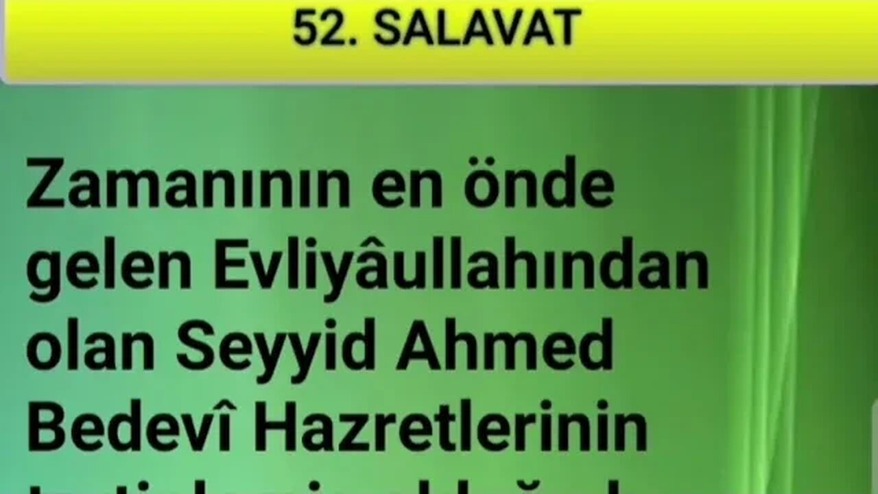 SALAVAT-I ŞERİFELER (52. SALAVAT -sesli)