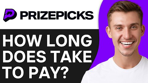 How Long Does PrizePicks Take To Pay