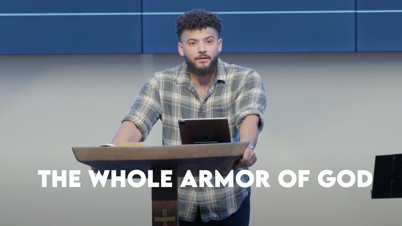 The Whole Armor Of God | Ephesians 6:10-20 | Pastor Micah Stephens