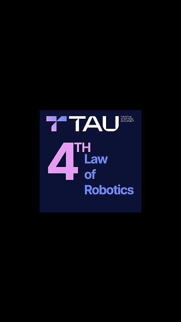 1 - 4th Law of Robotics | The TAU Language 💎 #shorts #TauLanguage