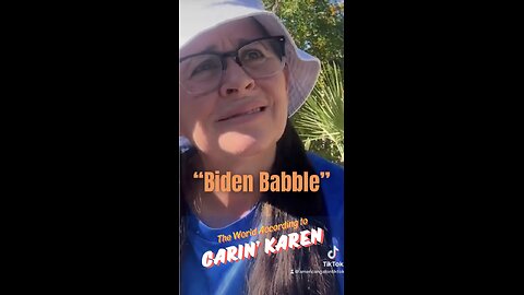 Carin' Karen on "Biden Babble"