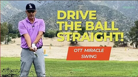 DRIVE THE BALL STRAIGHT with the OVER THE TOP MIRACLE SWING!