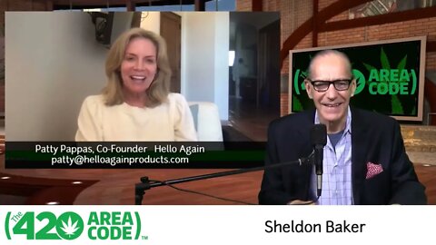 Carrie Mapes & Patty Pappas - Co-Founders of Hello Again | The 420 Area Code w/ Sheldon Baker