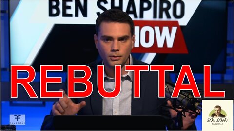 REBUTTAL: Ben Shapiro Claims Eating Meat Is Necessary To Be Healthy