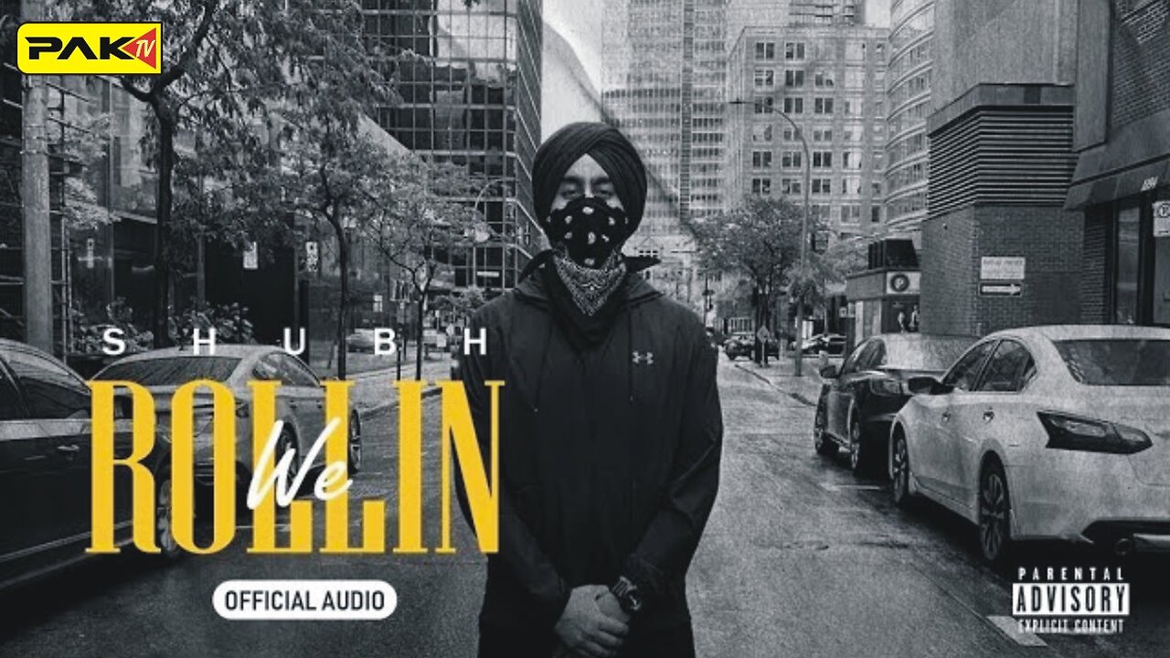 We Rollin (Official Audio) -Shubh