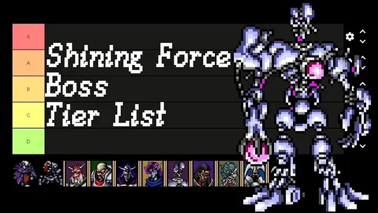 Shining Force - Tier List - Bosses