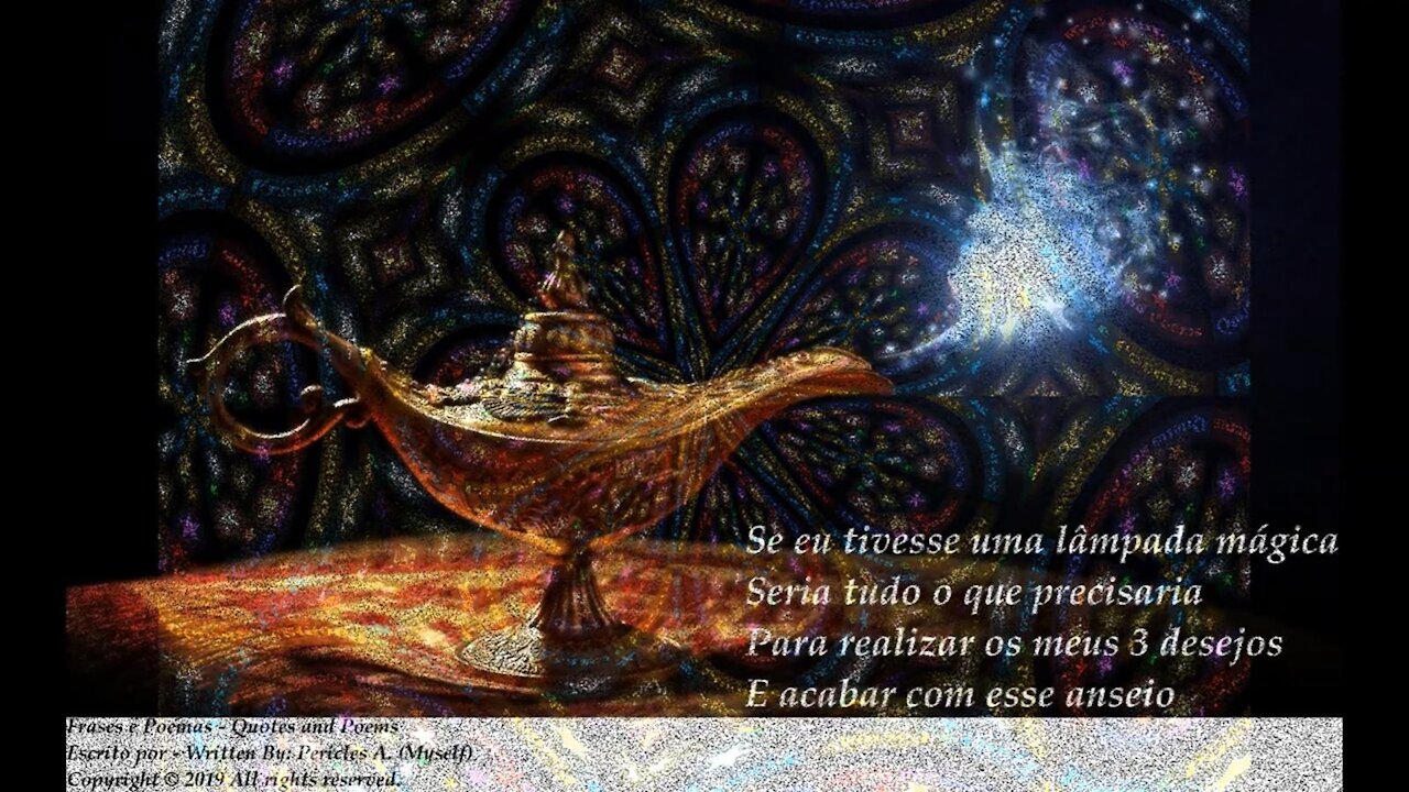 Se eu tivesse uma lâmpada mágica, desejaria o seu amor! [Poesia] [Frases e Poemas]