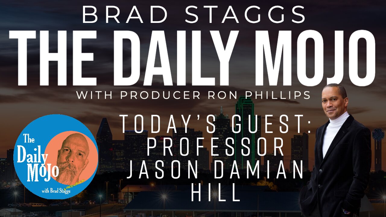 Professor Jason Damian Hill - It's A Whole New (and BIGGER) World For The Daily Mojo