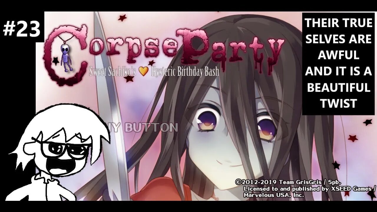 Corpse Party: Sweet Sachiko's Hysteric Birthday Bash - Their True Nature is Shown Cool P23