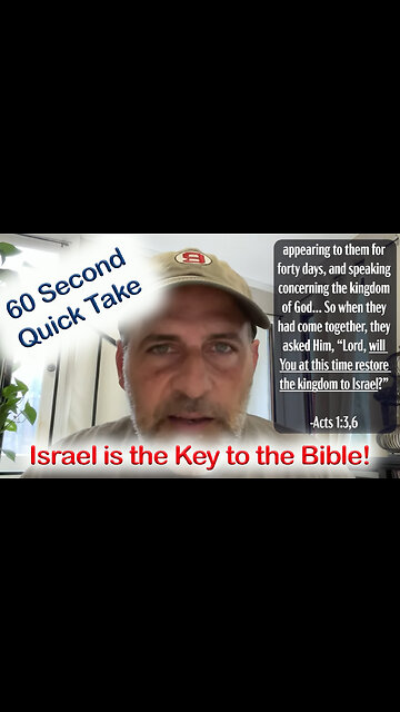 Israel is the Key to the Gospels and the Acts Age #theology