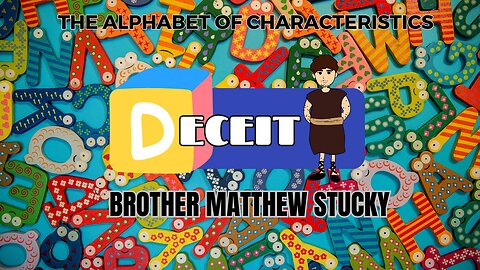 The Alphabet of Characteristics | Deceit | Jacob