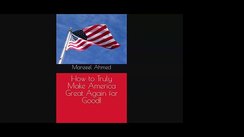 One Time Full Overview of My Book That Will Restore the American Family and Bring Prosperity