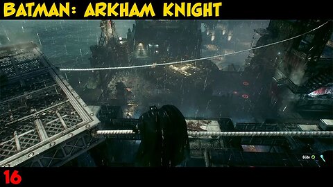 Batman: Arkham Knight Playthrough Part 16 | Xbox Series X