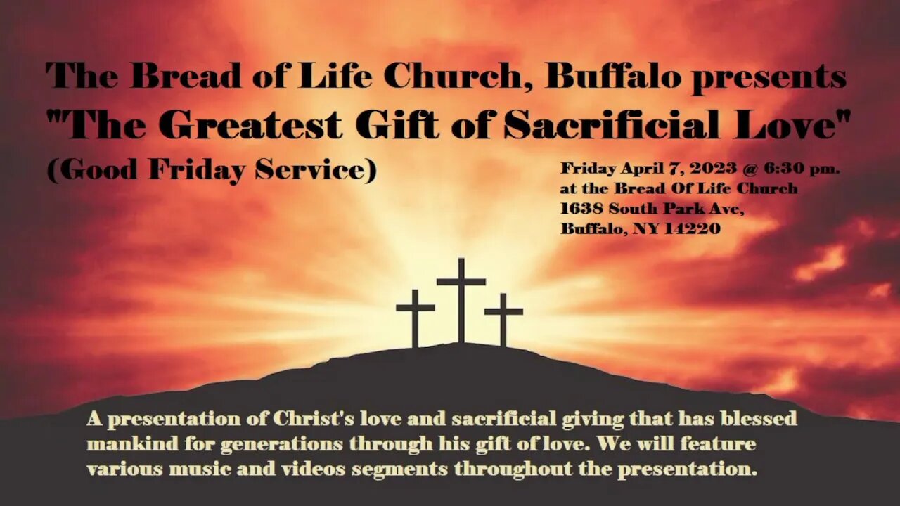Good Friday Service | 6:30PM | Bread of Life Church | (April 7, 2023)
