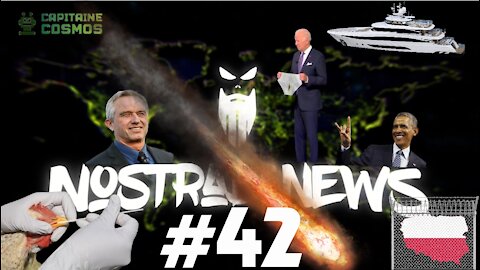 NostradaNews #42 Quelques évènements dans le monde que vous avez peut être raté