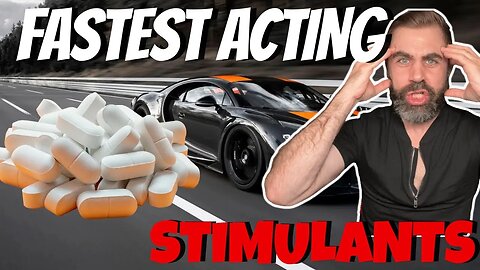 The 8 Fastest Acting Stimulants for Brain Power