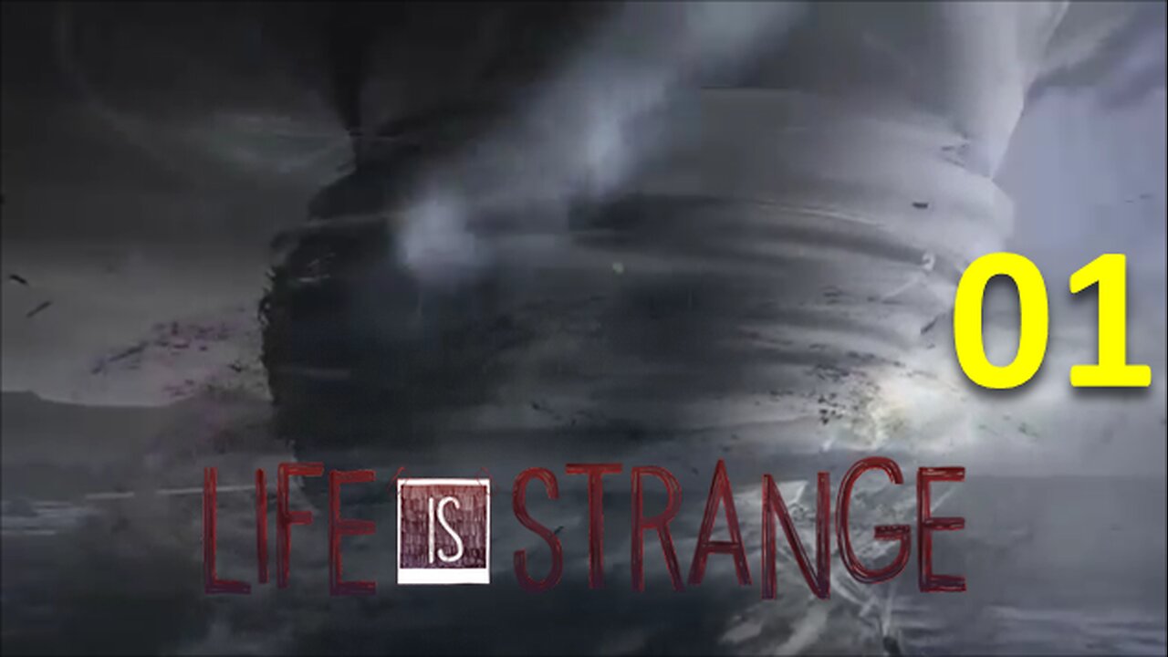 Life Is Strange: Episode 1/ Part 1 - Into the rabbit hole...