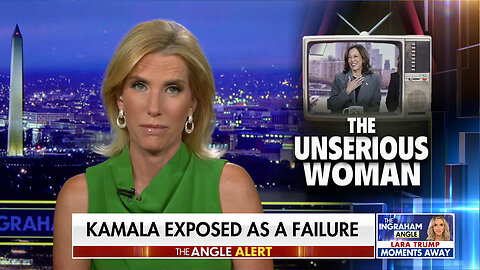 Laura Ingraham: Kamala Harris Is Being Exposed For Who She Is