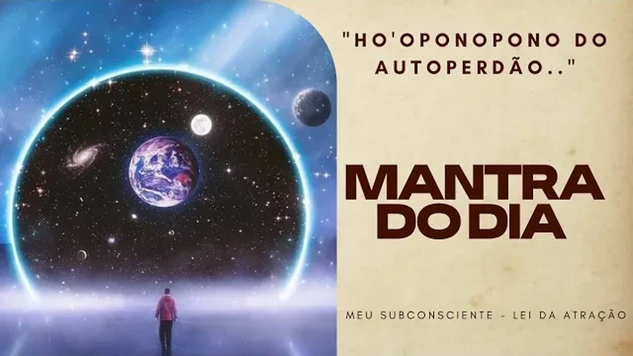 MANTRA DO DIA - HOOPONOPONO DO AUTOPERDÃO #mantra #leidaatração #espiritualidade