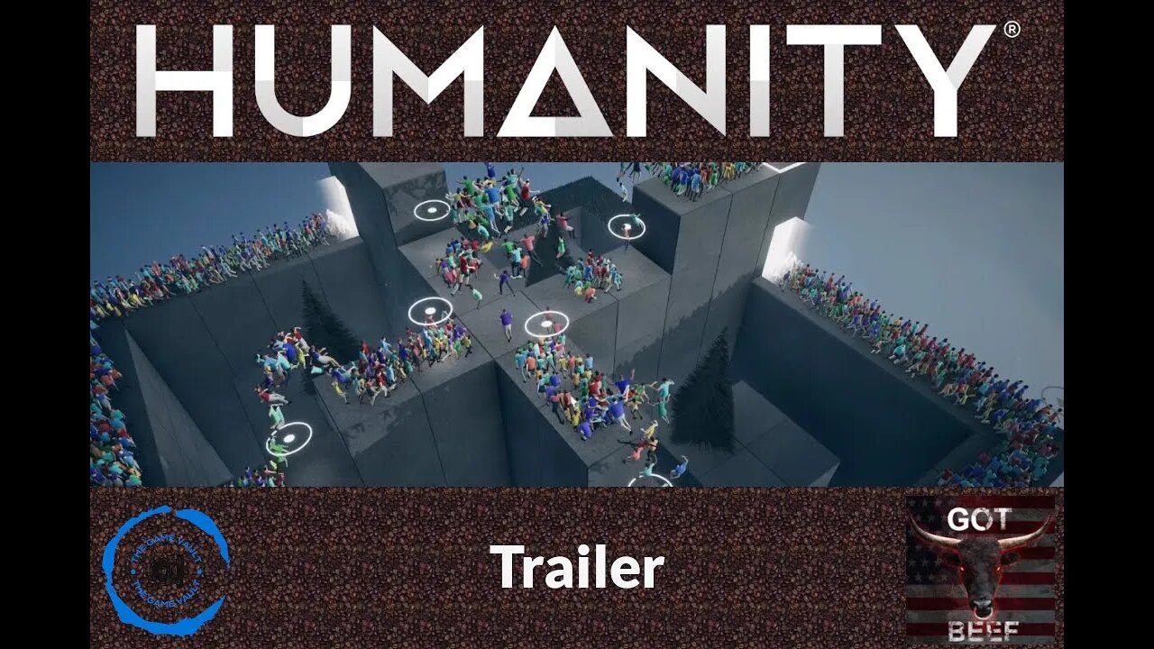 Humanity Trailer