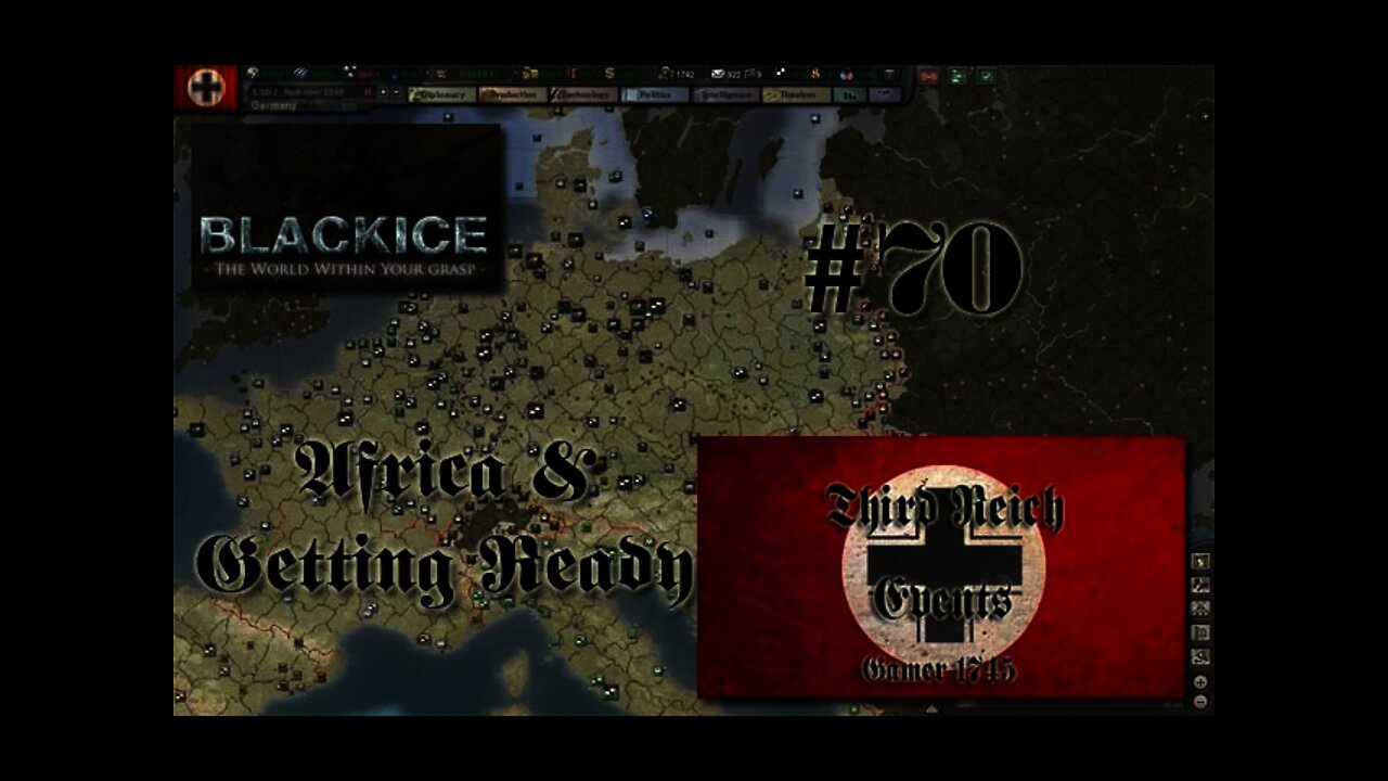 Let's Play Hearts of Iron 3: TFH w/BlackICE 7.54 & Third Reich Events Part 70 (Germany)