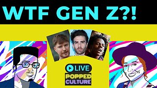 WTF Gen Z Pop Culture Trends - LIVE Popped Culture with Keri Smith and Mystery Chris