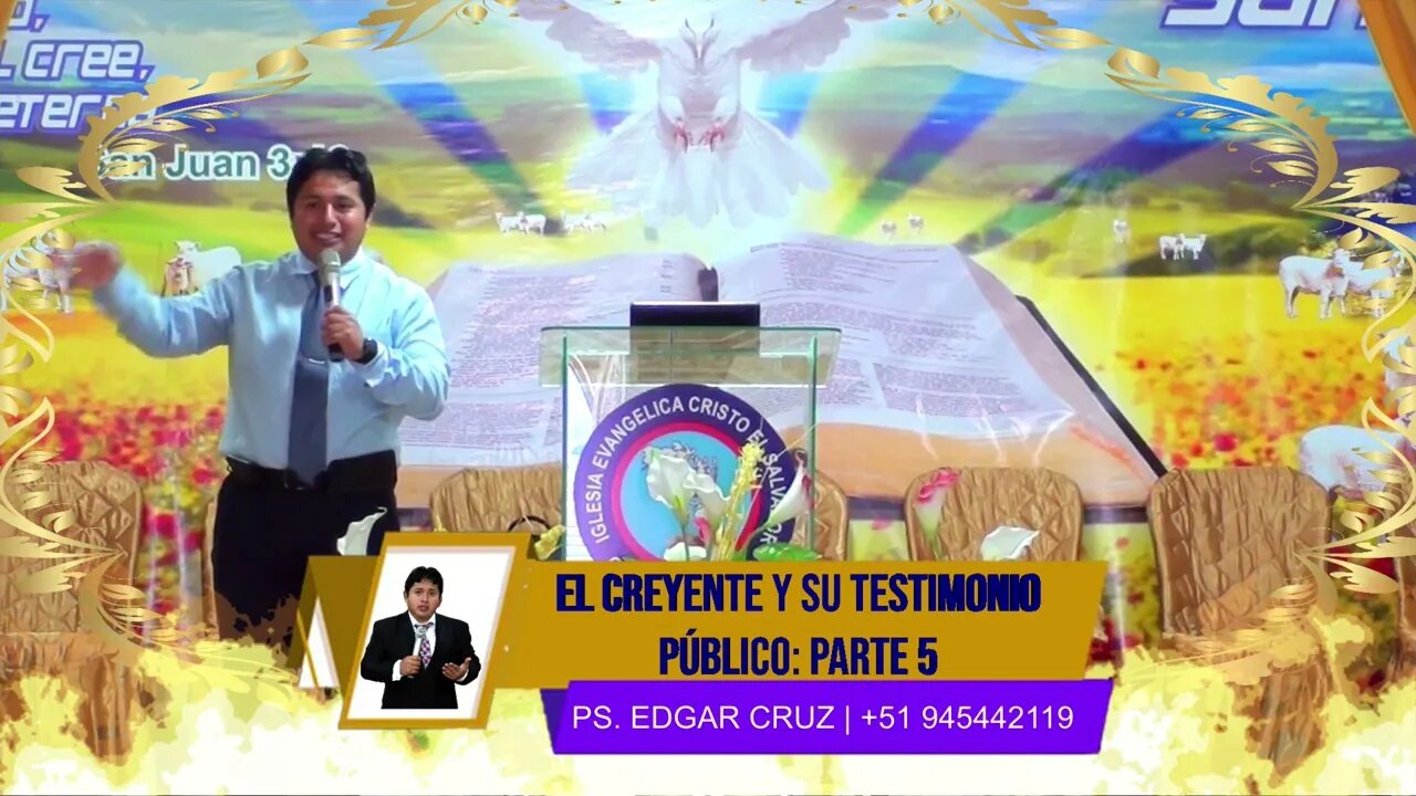 EL CREYENTE Y SU TESTIMONIO PÚBLICO: Parte 5 - EDGAR CRUZ MINISTRIES