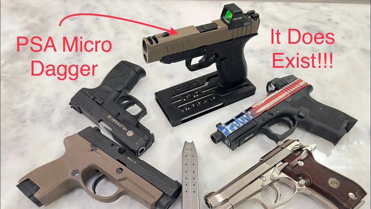 The PSA Micro Dagger First Look Plus Size Comparisons