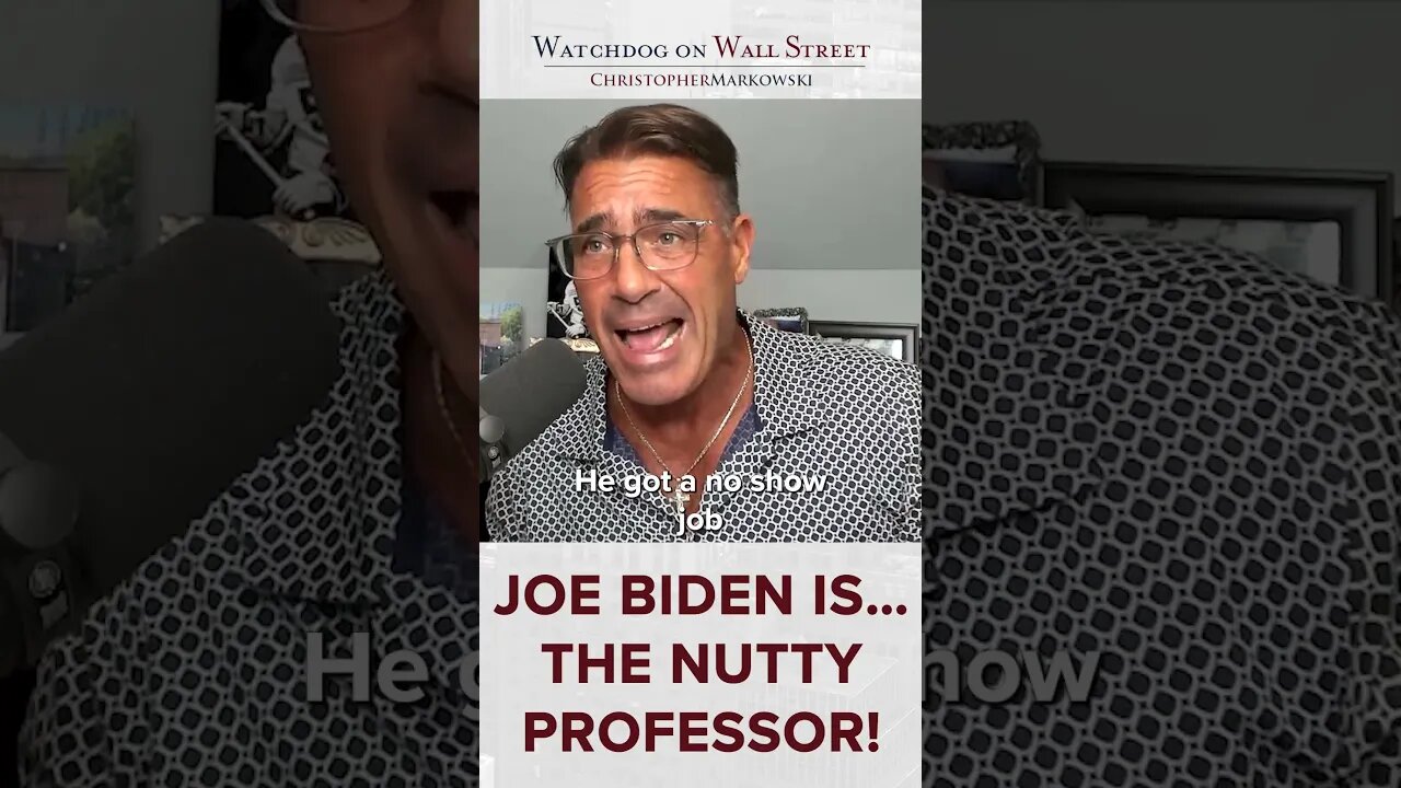 Joe Biden Is…the Nutty Professor!