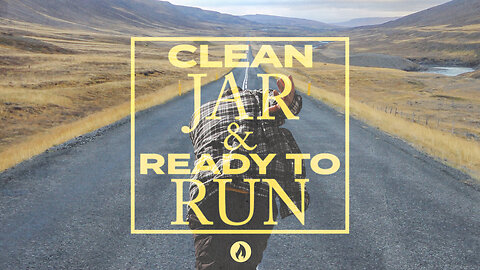 CLEAN JAR & READY TO RUN | Pastor Mark Alexander (Message Only)