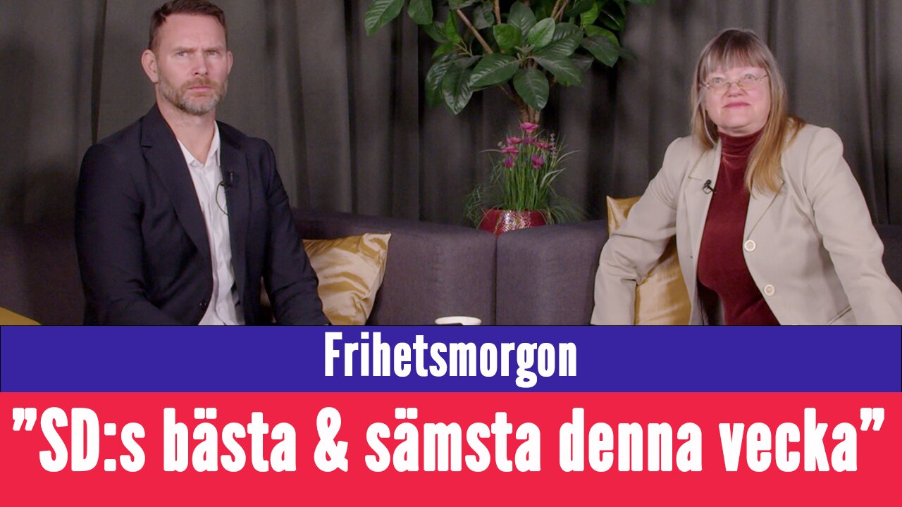 Frihetsmorgon - "SD gör bra & dåliga saker - vi granskar oavsett"