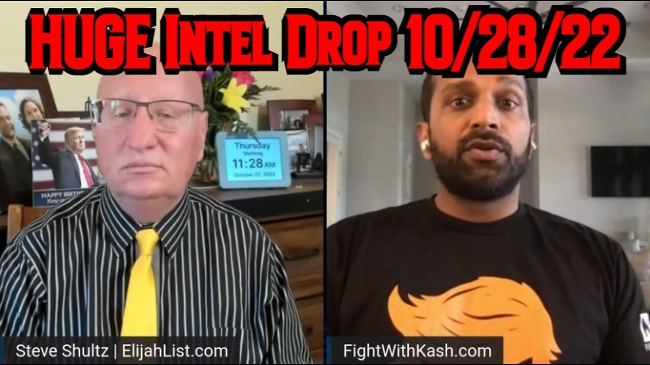 Prophets and Patriots - Kash Patel HUGE Intel Drop 10/28/22