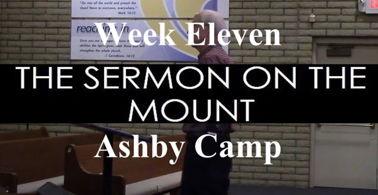 The Sermon on the Mount part 11