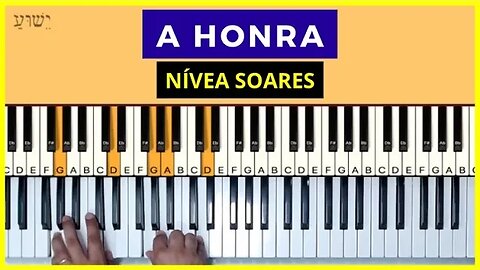 A Honra - Nívea Soares - Aula de Teclado