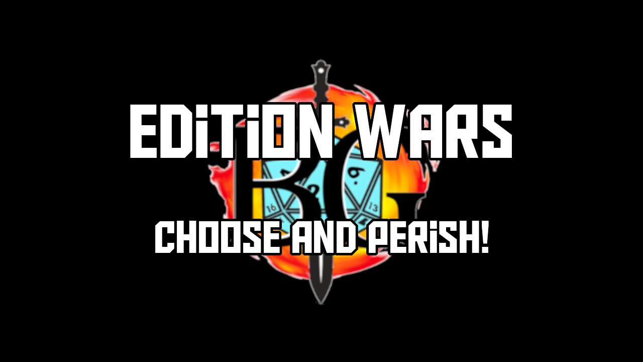 Edition Wars: Choose & Perish!