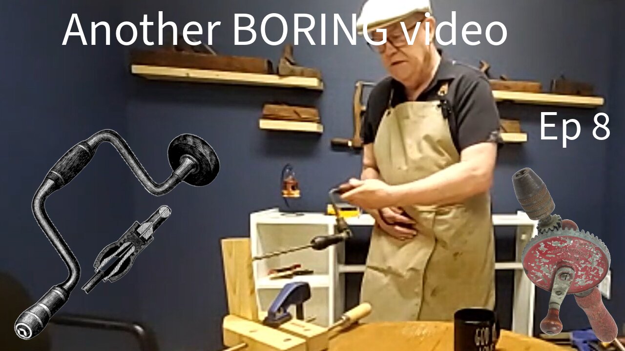 Learning Handtool Woodworking: Episode 8 BORING