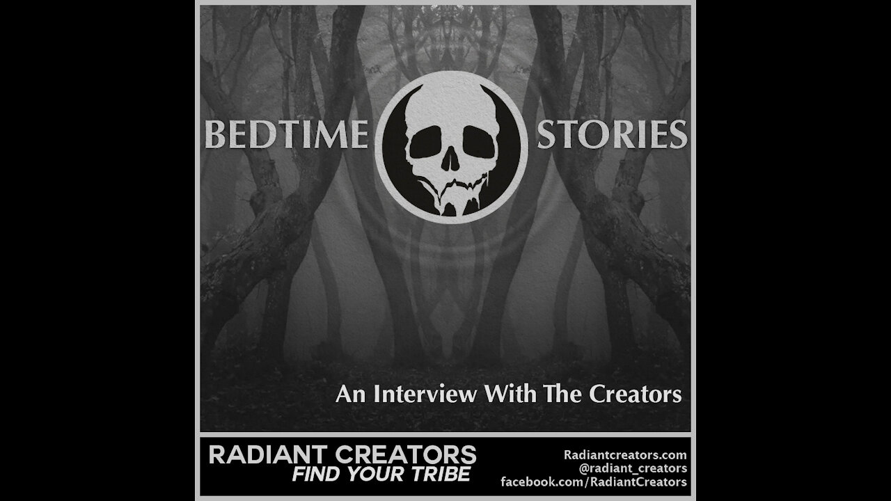 Bedtime Stories - An Interview With The Creators