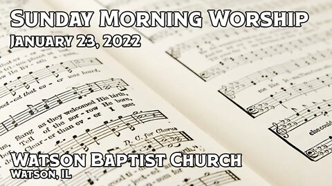 2022 01 23 Worship Service