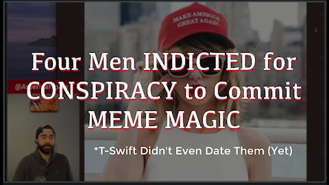 Meme Conspiracy? Four INDICTED For Tweets From 2016!