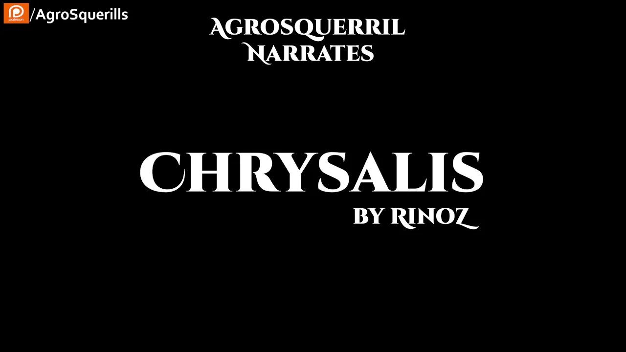 Chrysalis Announcement - the Final (Unless i accidentally delete this one as well)