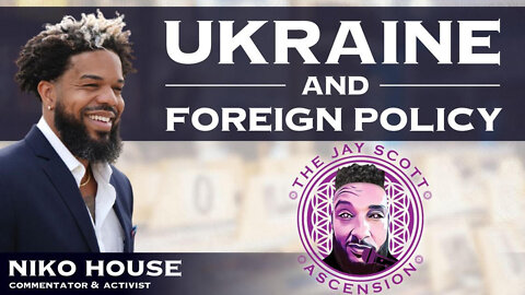 JSA: Niko House on the Ukraine & Russia History, NeoNazis, and Julian Assange