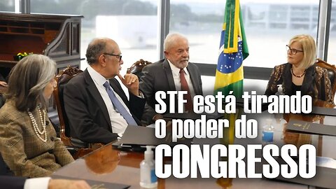 STF está tirando o poder do Congresso, Brasil segue modelo da Venezuela