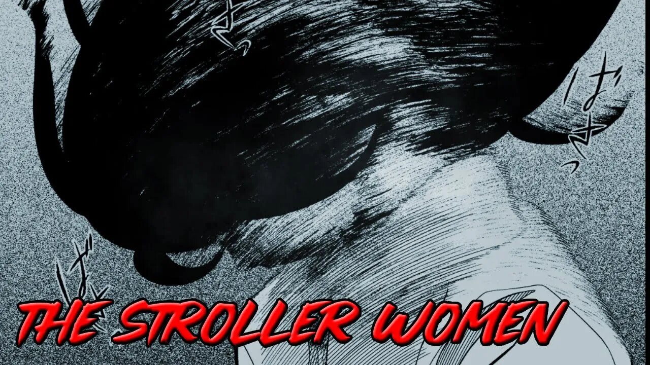 "The Stroller Women" Animated Horror Manga Story Dub and Narration